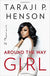 Around The Way Girl - Hardcover