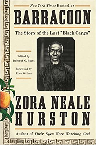 Barracoon: The Story of the Last "Black Cargo" - Hardcover