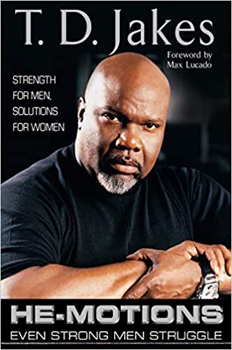 He-Motions: Even Strong Men Struggle - Hardcover