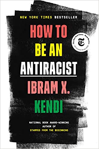 How to Be An Antiracist - Hardcover