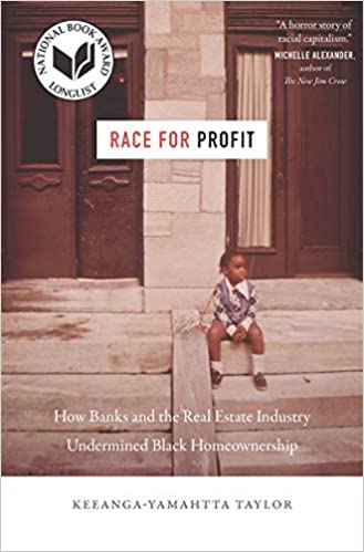 Race For Profit: How Banks and Real Estate Industry Undermined Black Homeownership - Hardcover