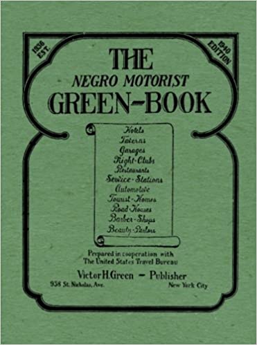 The Negro Motorist Green-Book   Paperback